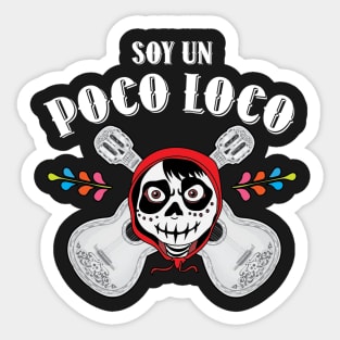 Poco Loco Tough Guy Sticker